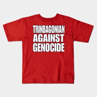 Trinbagonian Against Genocide - White and Black - Front Kids T-Shirt